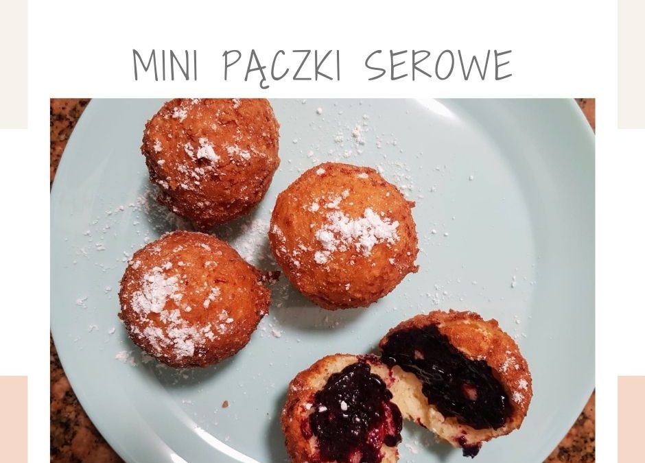 Najsmaczniejsze mini pączki serowe: proste i szybkie w przygotowaniu