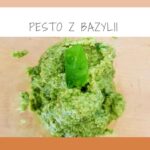 Pesto z bazylii: jak zrobić domowe pesto z bazylii?