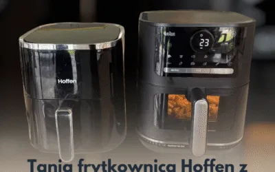 Air Fryer Hoffen z Biedronki czy Braun MultiFry 5? Opinia i test frytkownic beztłuszczowych